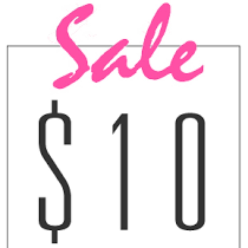 LOTS OF ITEMS REDUCED TO $10, $15,$7 !